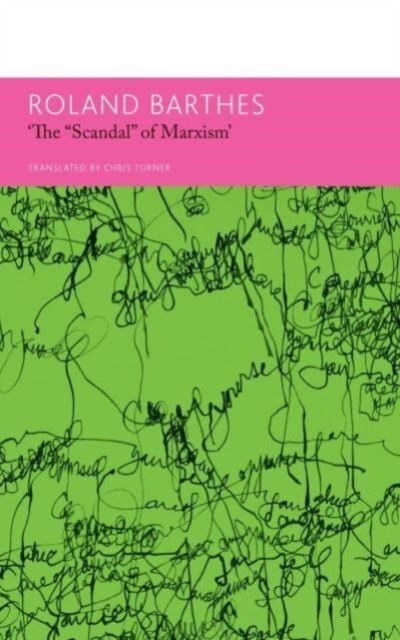 ""The `Scandal` of Marxism"" and Other Writings o, Barthes, Turner^+ - Image 3