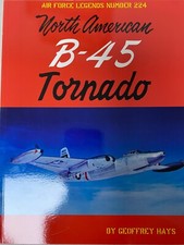 North American B-45 Tornado by Geoffrey Hays (2021, Trade Paperback)