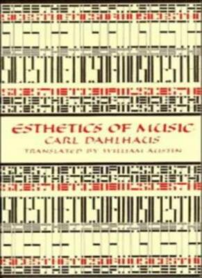 Esthetics of Music By Carl Dahlhaus
