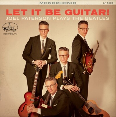 JOEL PATERSON - LET IT BE GUITAR! JOEL PATERSON PLAYS THE BEATLES   CD NEU