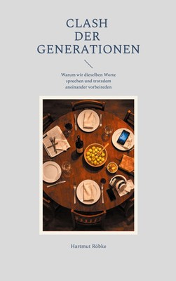 Clash der Generationen | Hartmut Röbke | Taschenbuch | Clash der Generationen