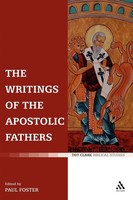 Paul Foster | The Writings Of The Apostolic Fathers | Taschenbuch | Englisch