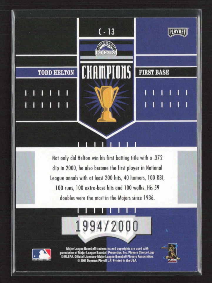 2004 Playoff Honors #C-13 Todd Helton Champions #/2000 Colorado Rockies (JT) - Image 2 of 2