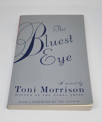 Vintage International Ser.: The Bluest Eye by Toni Morrison (2007 ...