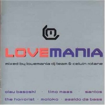 Lovemania (2001, mixed by Lovemania DJ Team & Celvin Rotane) Olav Basos.. [2 CD]