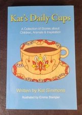 *SIGNED* Kat's Daily Cups: A Collection of Stories, Kat Simmons, PB/NM