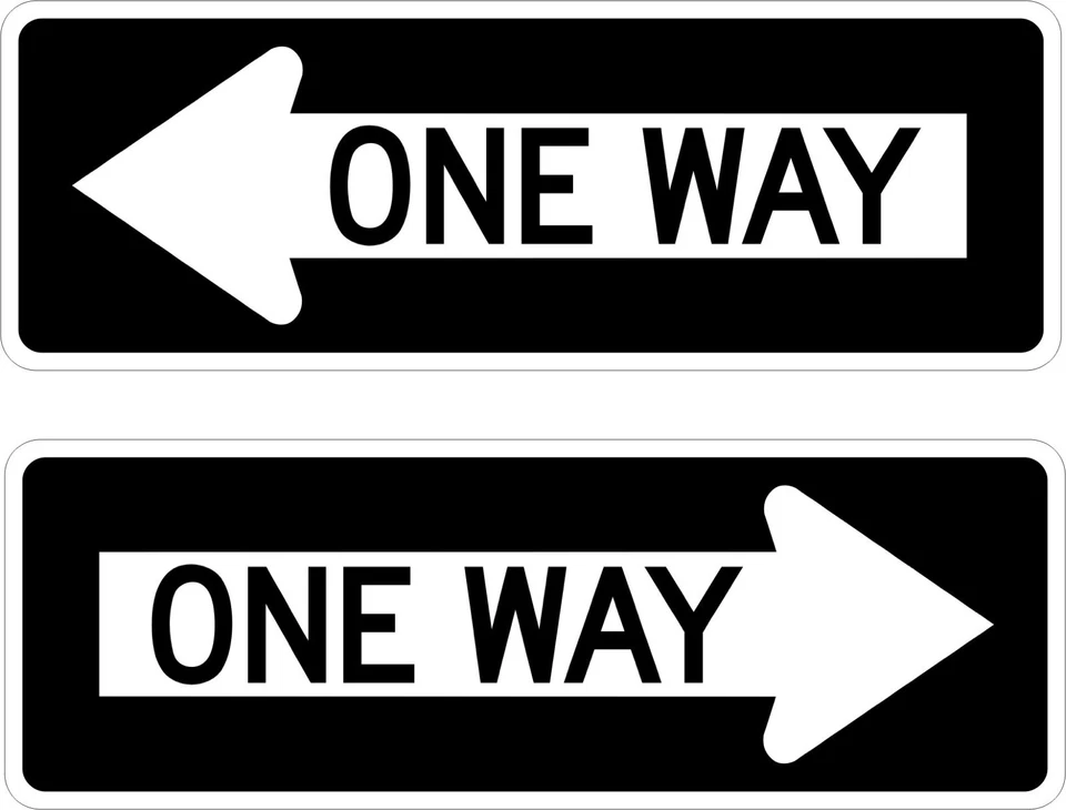 ONE WAY SIGN Vinyl Decal / Sticker ** 5 Sizes **