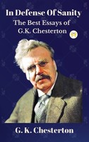 G. K. Chesterton | In Defense Of Sanity | Buch | Englisch (2023)