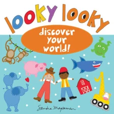 Looky Looky: Discover Your World (Looky Looky Little One) - Hardcover - GOOD