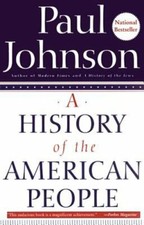 Image of A History of the American People by Paul Johnson: New