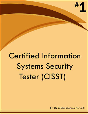 Certified Information Systems Security Tester CISST