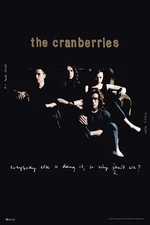 Cranberries Everybody Else Cool Wall Art Print Poster 12x18