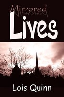 Mirrored Lives | Lois Quinn | Taschenbuch | Kartoniert / Broschiert | Englisch