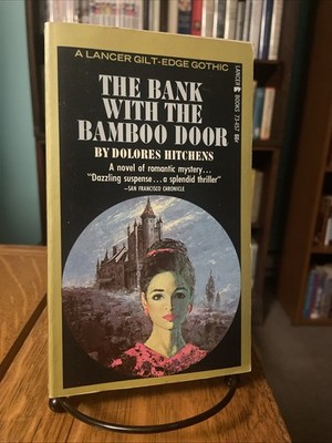 Dolores Hitchens: The Bank With The Bamboo Door 1966 Gothic Romance 1st Print