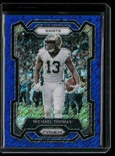 2023 Panini Prizm Michael Thomas Blue Shimmer Prizm /25 #216 New Orleans Saints