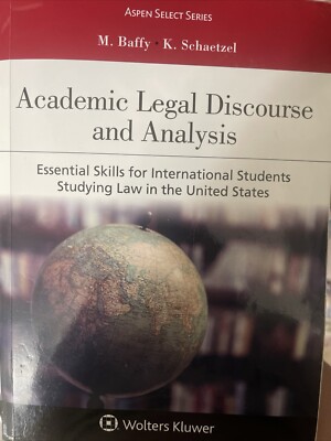 Academic Legal Discourse and Analysis Skills for International Law St Baffy Scha