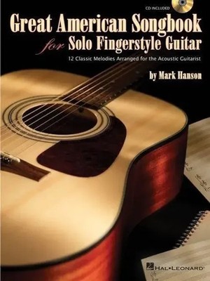 Mark Hanson | Great American Songbook for Solo Fingerstyle Gtr | Buch | Englisch