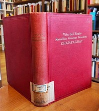 Vita del beato Marcellino Giuseppe Benedetto Champagnat sacerdote marista, fonda