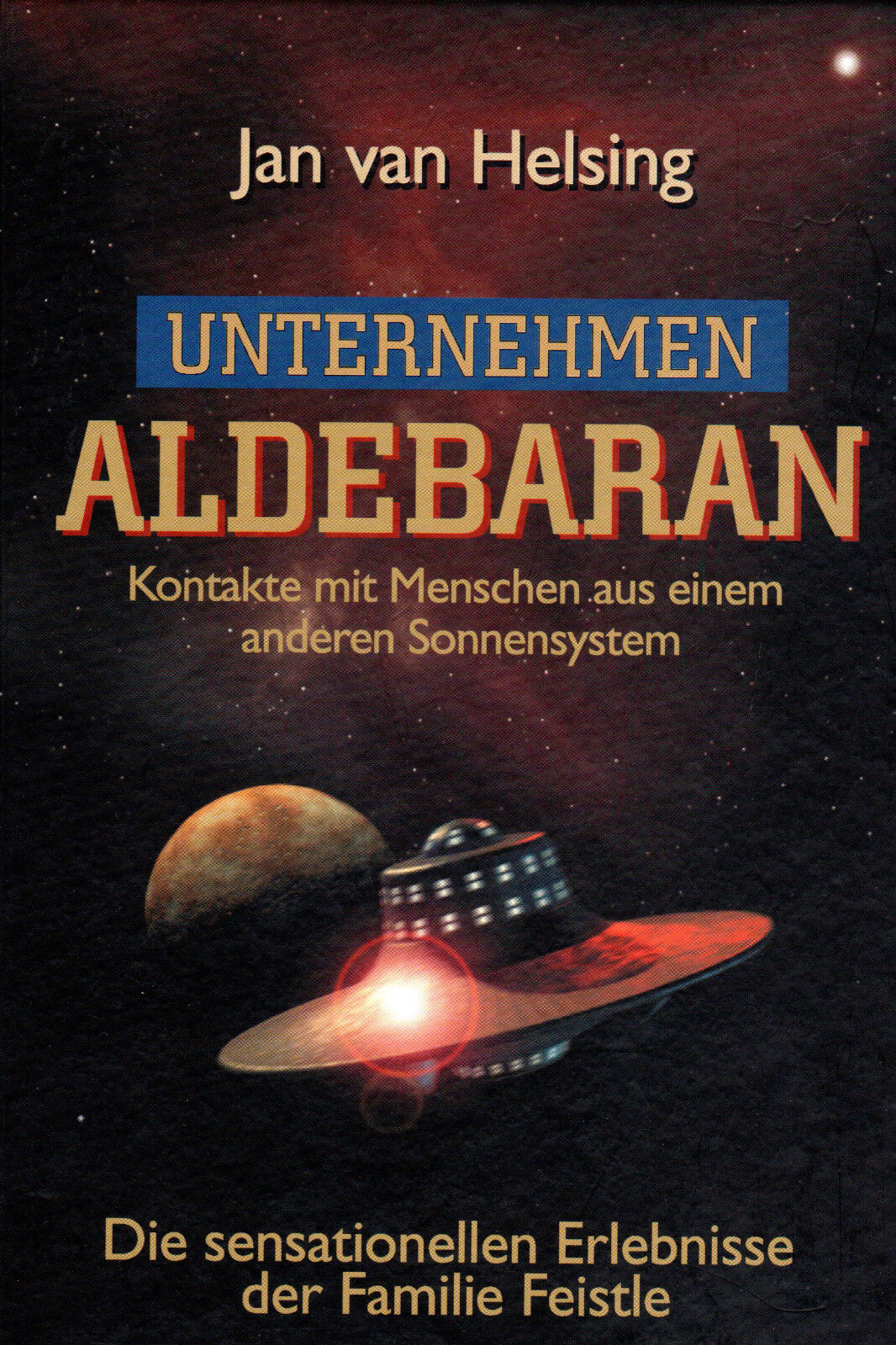 Thumbnail - Unternehmen Aldebaran - Jan Van Helsing Buch - Neu