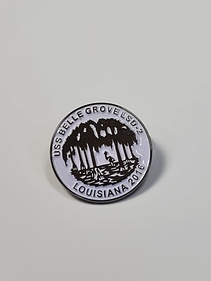 USS Belle Grove LSD 2 Reunion Souvenir Badge Pin 2016 Louisiana