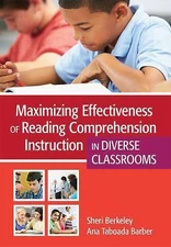 Maximizing Effectiveness of Reading Comprehension Instruction in Diverse...