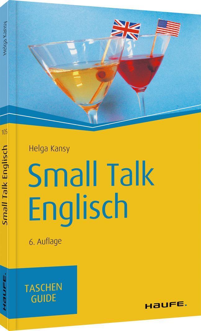 Thumbnail - Small Talk Englisch | Helga Kansy | Taschenbuch | Haufe Taschenguide |