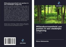 Elena Alekseenko | Milieuduurzaamheid van par...