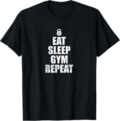 Eat Sleep Gym Funny Saying T-Shirt