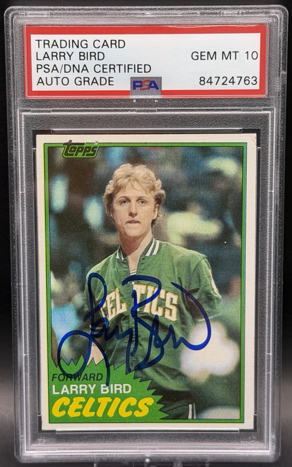 Larry Bird Signed 1981 Topps #4 PSA/DNA GEM 10 AUTO Celtics HOF