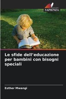 Esther Mwangi | Le Sfide Dell'educazione Per Bambini Con Bisogni Speciali | Buch
