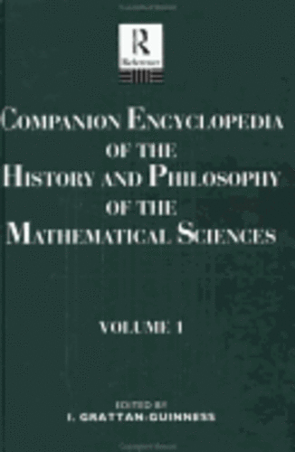 Companion Encyclopedia of the History and Philosophy of the Mathematical. VOL 1 - Picture 1 of 1