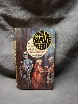 Into The Slave Nebula Science Fiction Paperback Book by John Brunner 1968