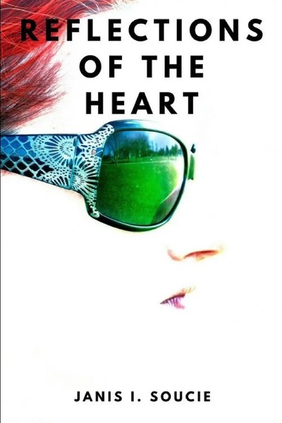 Janis Soucie | Reflections Of The Heart | Taschenbuch | Englisch (2019)-image