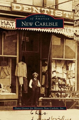 Dana Groves (u. a.) | New Carlisle | Buch | Englisch (2010) | Gebunden