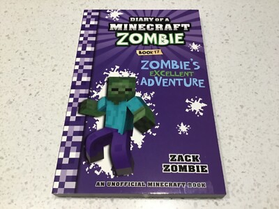 BOOK 17 DIARY OF A MINECRAFT ZOMBIE,ZOMBIES EXCELLENT ADVENT ZACK ZOMBIE,book 17