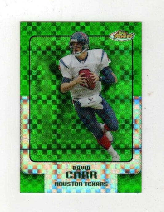 2006 Topps Finest #115 ... David Carr Green X-fractor #01/50 ... Texans
