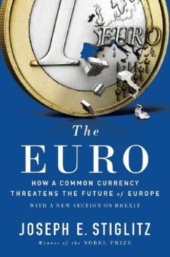 Thumbnail - The Euro How A Common Currency Threatens The Future Of Europe. With A