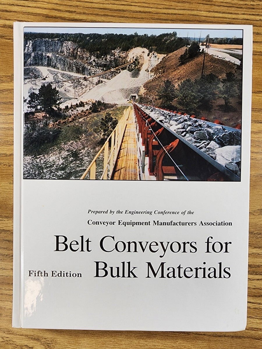 Belt Conveyors for Bulk Materials 5th Edition HC, &ldquo;CLEAN No MARKS 