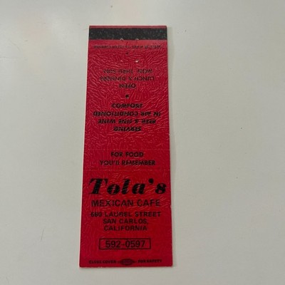 Tola's Mexican Cafe Laurel Street San Carlos CA Vintage Matchbook Cover TMB44-1