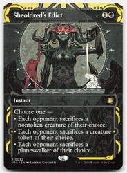 Sheoldred's Edict (32) Secrets of Strixhaven: Mystical Archive