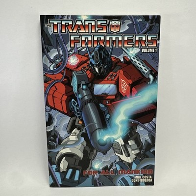 Transformers Volume 1 : For All Mankind IDW Comic Costa Figueroa TPB Book Rare