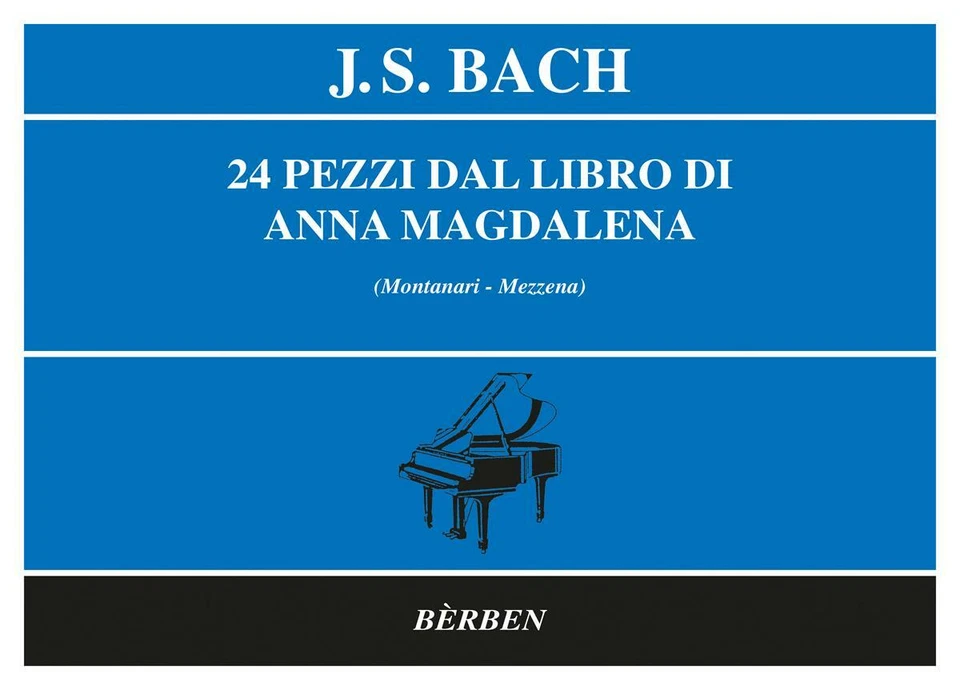J. S. BACH - 24 PEZZI DAL LIBRO DI ANNA MAGDALENA