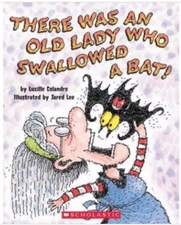 There Was an Old Lady Who Swallowed a Bat! by Lucille Colandro NEW Pb Halloween