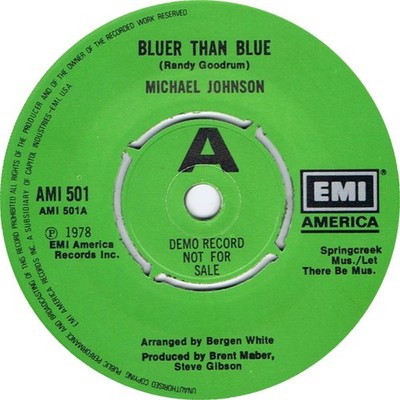Michael Johnson  - Bluer Than Blue / Two In Love (7'', Single, Promo)