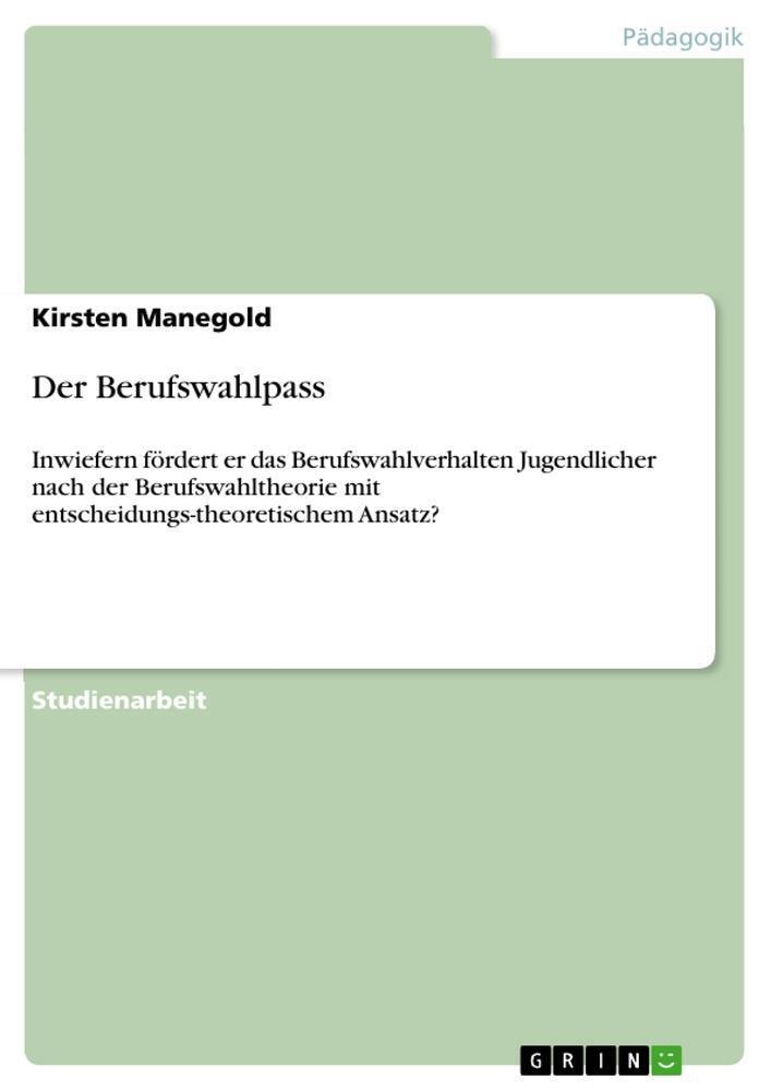 Thumbnail - Der Berufswahlpass, Kirsten Manegold