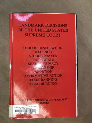 Landmark Decisions of the United States Supreme Court By