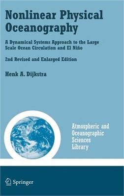Nonlinear Physical Oceanography: A Dynamical Systems Approach to the Large Scale