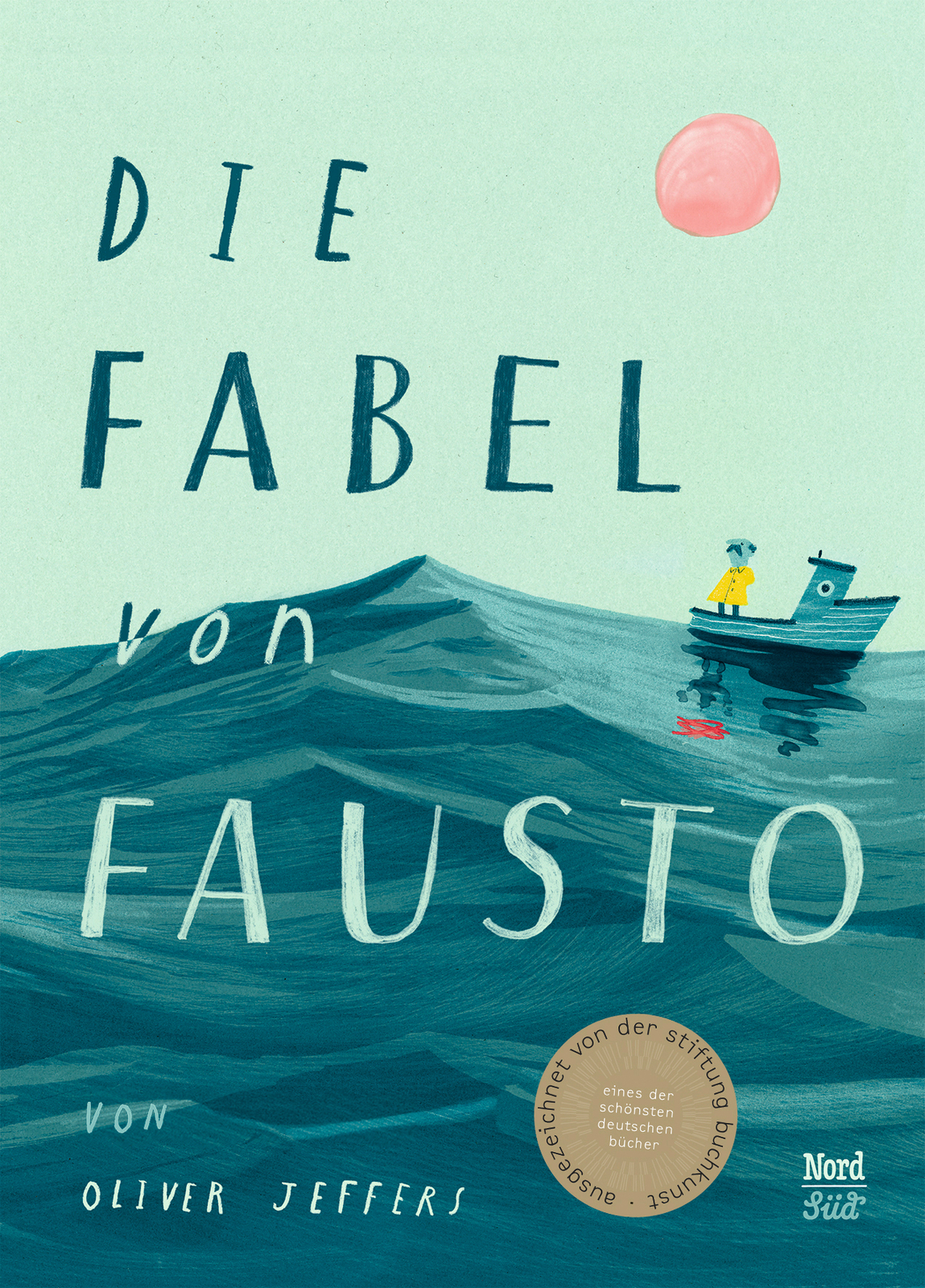 Thumbnail - Oliver Jeffers; Oliver Jeffers; Anna Schaub / Die Fabel Von Fausto