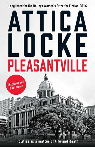 Pleasantville (Jay Porter) By Attica Locke