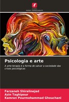Farzaneh Shiralinejad (U. A.) | Psicologia E Arte | Taschenbuch | Portugiesisch
